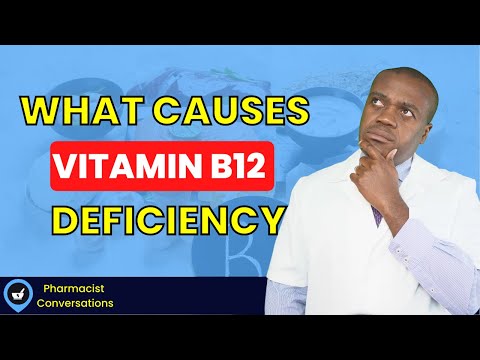 7 Common Causes Of Vitamin B12 Deficiency