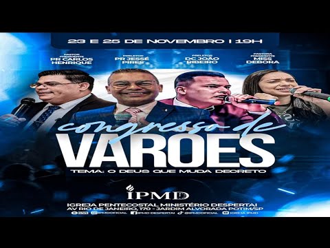 🔴 1° Congresso dos Varões I PMD  | 23/11/25 l