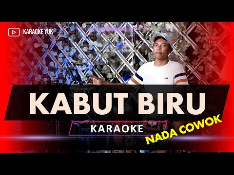 KABUT BIRU KARAOKE NADA COWOK PRIA