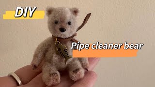 DIY cute bear out of pipe cleaners#diy #diytutorial #easycraft #pipecleanercrafts #teddybear