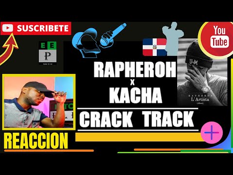 |PANAMEÑO REACCIONA|  RAPHEROH x KACHA - CRACK TRACK (Audio) #RapDominicano