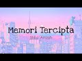 Shila Amzah Memori Tercipta Lirik