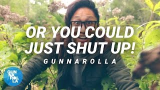 Or You Could Just Shut Up! | gunnarolla