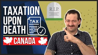 Taxes Upon Death (Canada)