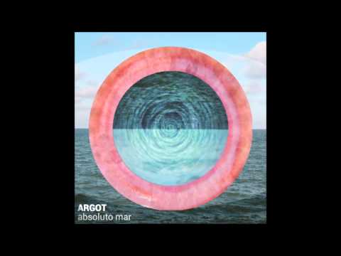ARGOT - Absoluto mar