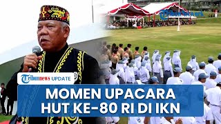 Momen Upacara Pengibaran Bendera di IKN, Pak Bas hingga Peserta Kompak Pakai Baju Adat