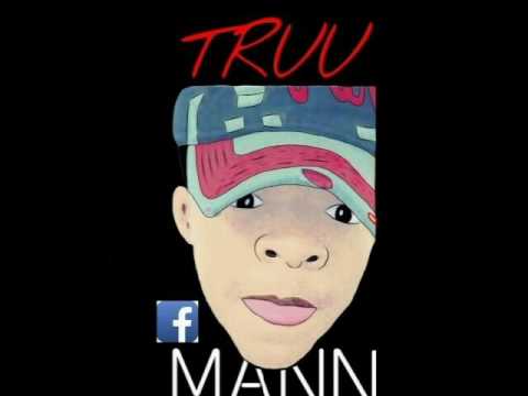 Truu Man - Bonnie And Clyde