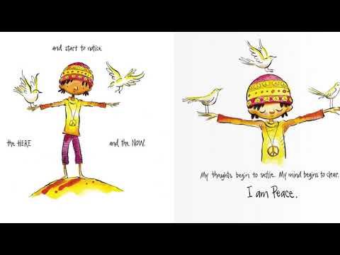 “ I am Peace” A Book of Mindfulness | Written By Susan Verde