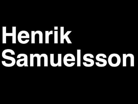 How to Pronounce Henrik Samuelsson Phoenix Coyotes NHL Hockey Fight Shootout Goal Hit Draft Pick