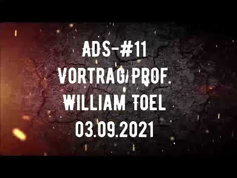 ADS #11   Neuer Vortrag   03 09 2021   Prof  William Toel   7 Ungerechtigkeiten
