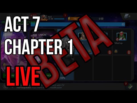 Act 7 Chapter 1 Beta! - Marvel Contest of Champions