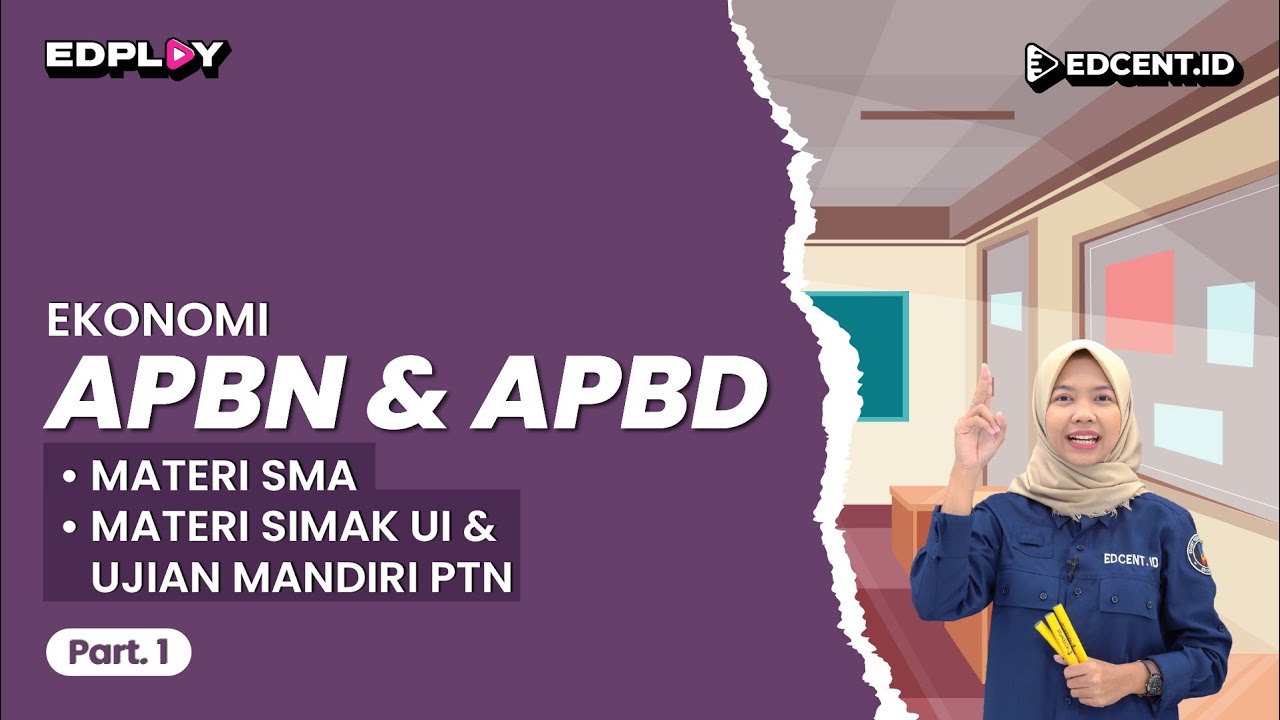 APBN DAN APBD - EKONOMI - MATERI UTBK SBMPTN DAN SIMAK UI