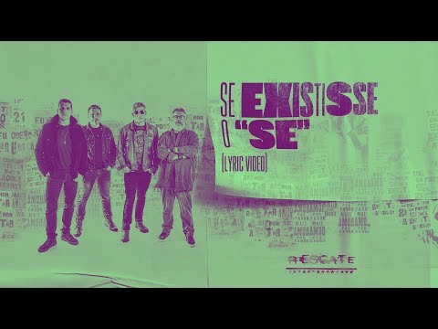 Se Existisse O video