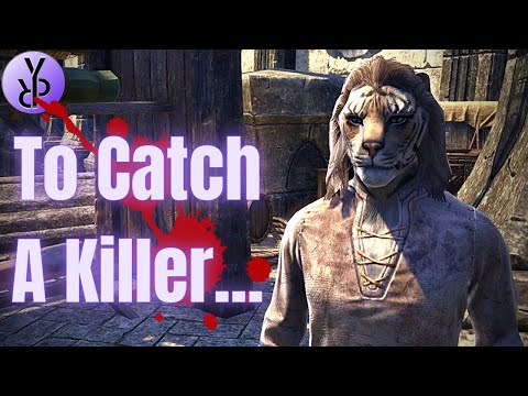 Let's Roleplay ESO - To Catch A Killer... Ep 8