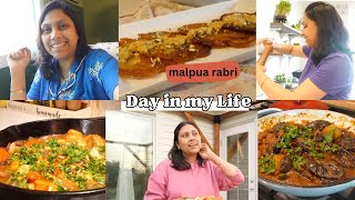 Day in my Life - Malpua Rabri special , Cooking Morning to Night - Mental Health is very important