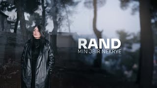 Download lagu RAND - MIN JBIR NEKRYE - من ژبیر نەکریە mp3