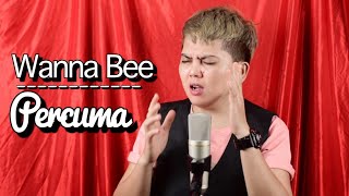 Download lagu Percuma - Rita Sugiarto || Cover by Wanna Annisyah Purba ( Wanna Bee ) mp3
