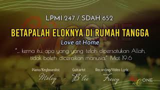 Download lagu LPMI 247 | BETAPALAH ELOKNYA DI RUMAH TANGGA | Love At Home | Lirik Malay & Eng mp3