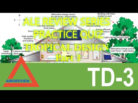 Architecture Review Quiz - Tropical Design and Green Architecture Part 3