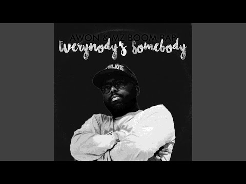 Everybody's Somebody