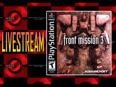 Livestream: Front Mission 3 (Playstation)