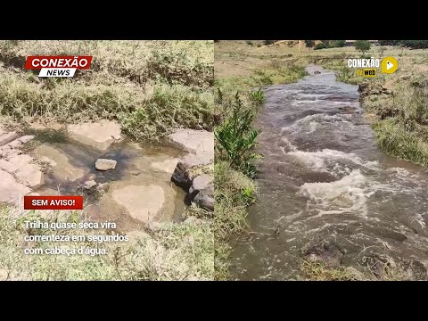 Vídeo: Trilha quase seca vira correnteza em segundos com cabeça d’água.