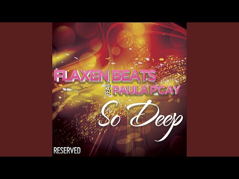 So Deep (Peter K & Andrew M Remix)
