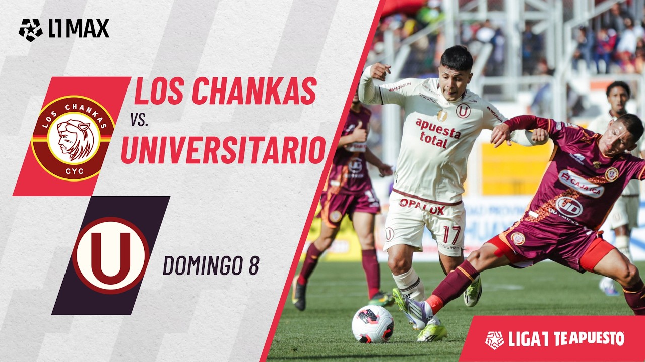 Los Chankas CYC vs Universitario de Deportes Highlights