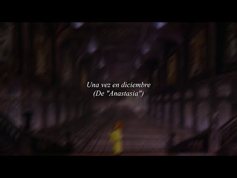 Miniatura de Una vez en diciembre (De &rdquo;Anastasia&rdquo;) [Versi&oacute;n de 2023]