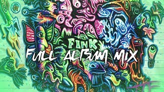 Download lagu TIF - FINK FULL ALBUM MIX mp3 Download lagu TIF - FINK FULL ALBUM MIX mp3