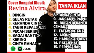 Download lagu Full Album Dangdut Klasik – Revina Alvira | Tanpa Iklan | Dingin, Pecah Seribu, Keranda Cinta mp3 Download lagu Full Album Dangdut Klasik – Revina Alvira | Tanpa Iklan | Dingin, Pecah Seribu, Keranda Cinta mp3