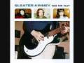 "Dance Song '97" by Sleater-Kinney
