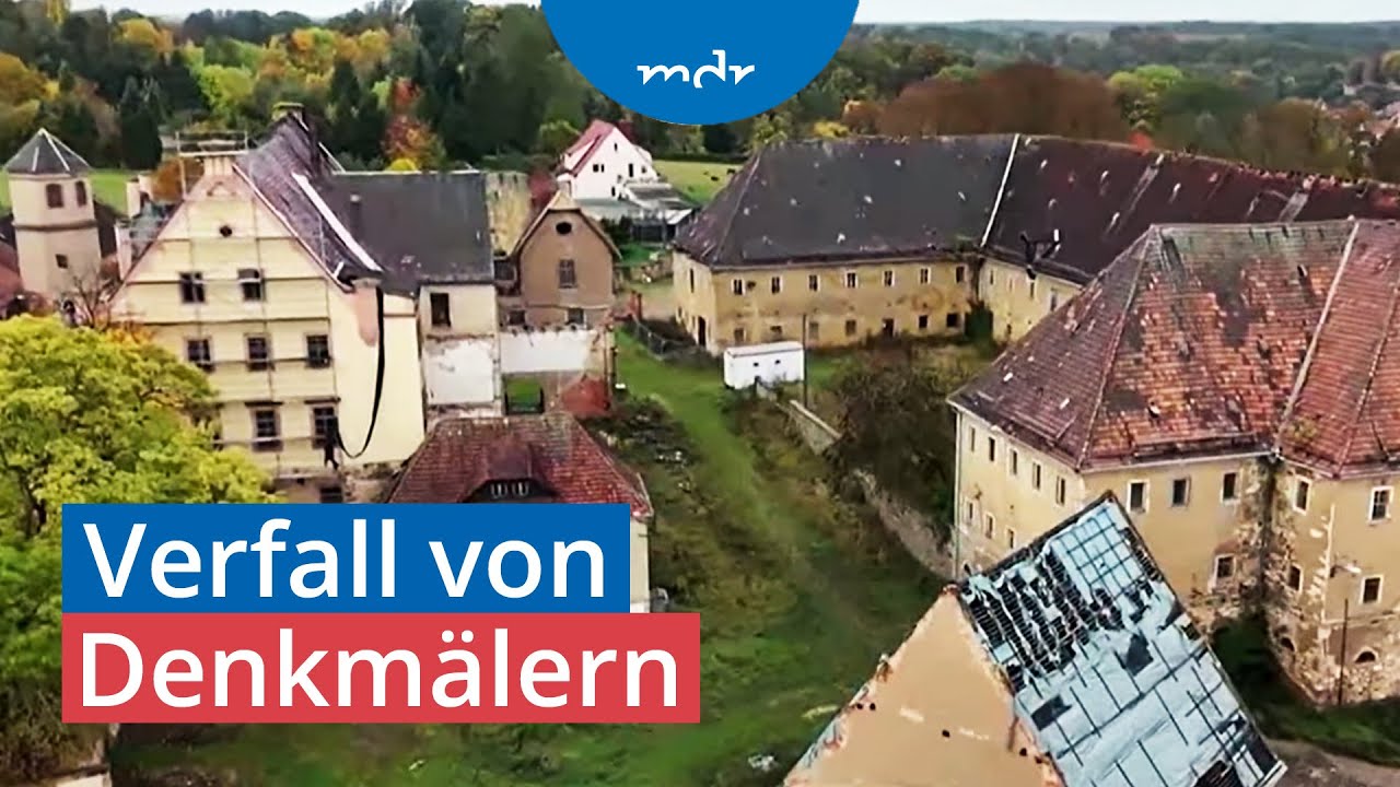 Retten oder Abreißen: Baudenkmäler in Mitteldeutschland gefährdet | Umschau | MDR