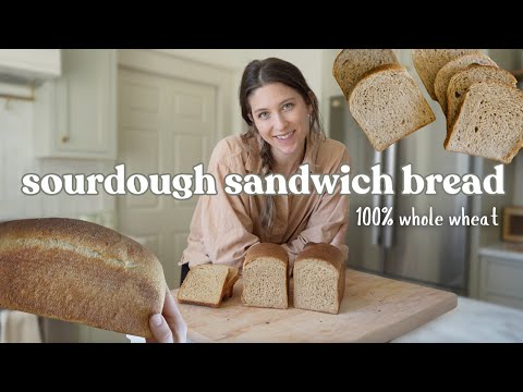 Whole Wheat Sourdough Sandwich Bread | Easiest Bread You'll Ever Make