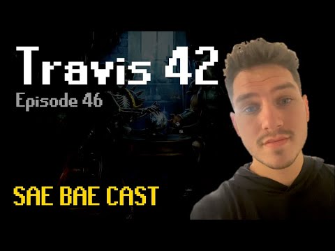 Sae Bae Cast 46 - Travis 42