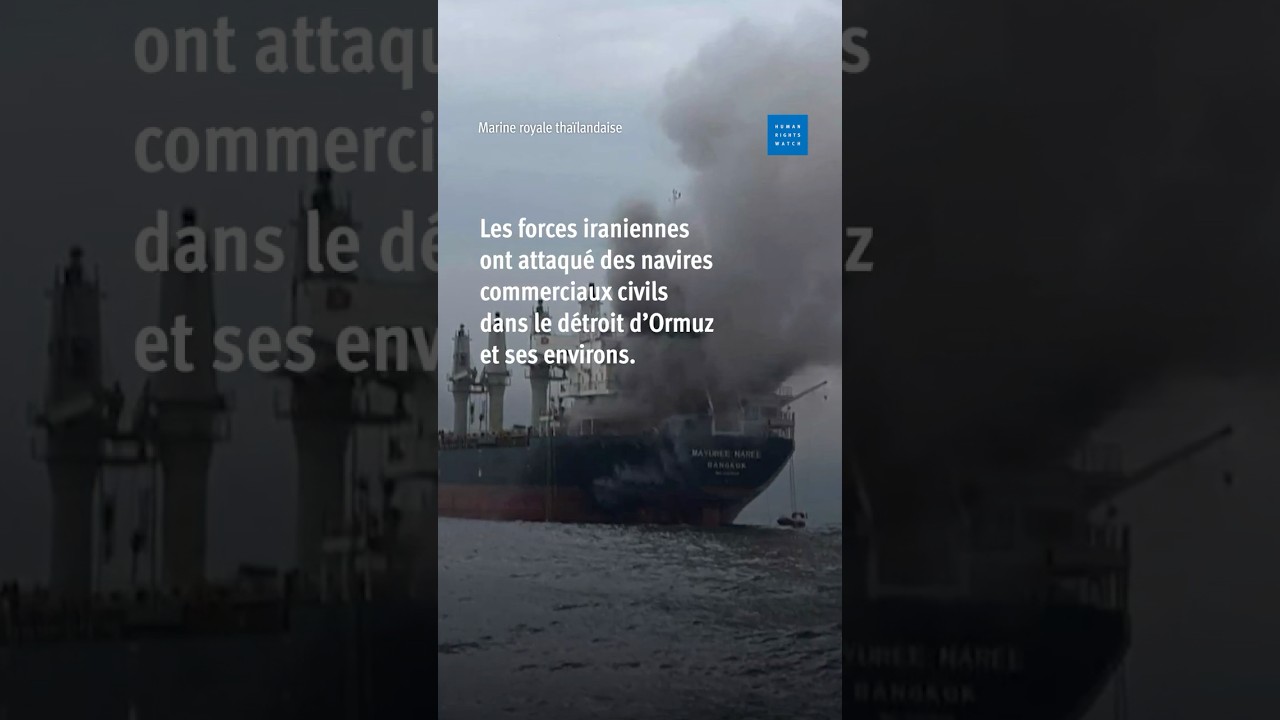 Iran : Attaques illégales contre des navires commerciaux