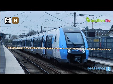 [Transilien H] Voyage à bord d'une Z50000 IDFM mission OPOC de Ermont Eaubonne à Montigny Beauchamp