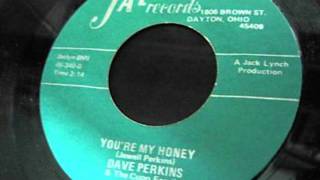 Dave Perkins - You're My Honey