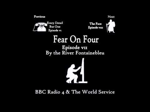 Fear on Four - By the River Fontainebleu