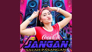 Download lagu JANGAN SALAH PASANGAN mp3 Download lagu JANGAN SALAH PASANGAN mp3