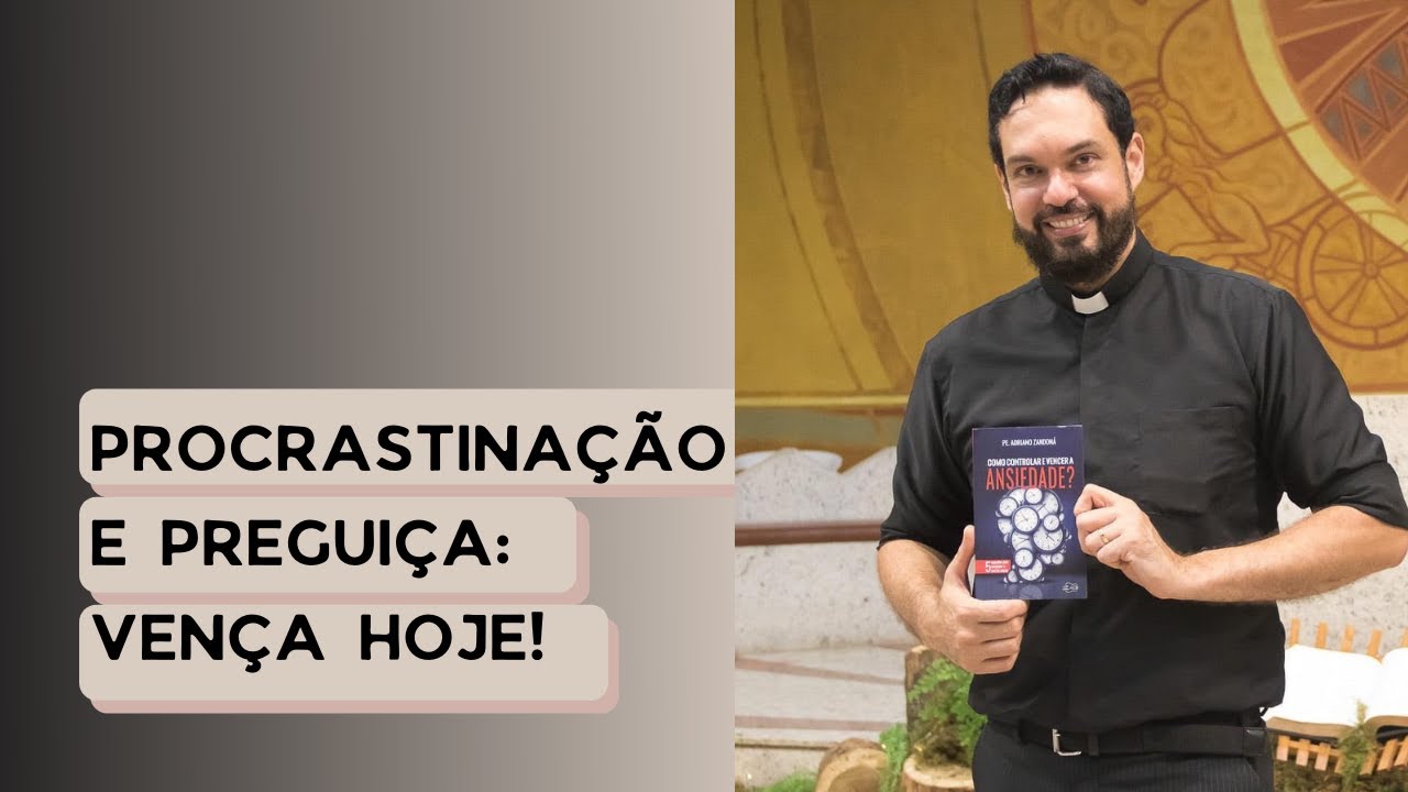 Vença a preguiça e a procrastinação! Programa Pra ser Feliz em 26.01.2021