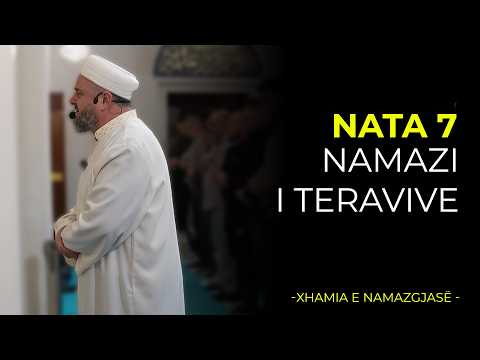 Namazi i Teravive - Nata 7| Ramazan 2026/Xhamia e Namazgjasë