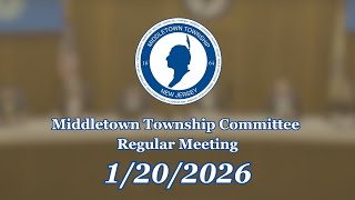 1/20/26: Middletown Township Committee Regular Meeting