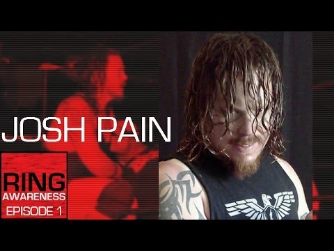 Thumbnail for Ring Awareness - Episode 1: Josh Pain by Mani