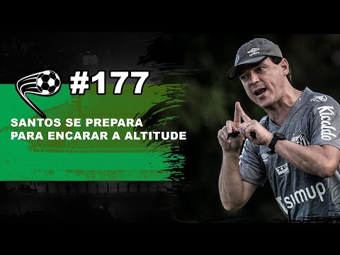 Santos se prepara para encarar a altitude de La Paz