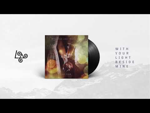 With Your Light Beside Mine video