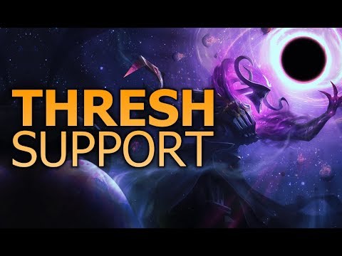 Thresh Support 9.23 (Preseason 10)