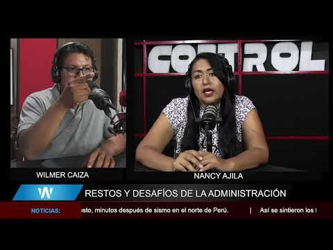 Nancy Ajila: Restos y Desafíos de la Administración