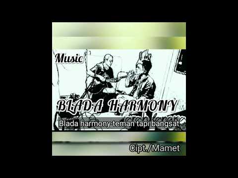 blada harmony-teman tapi bangsat