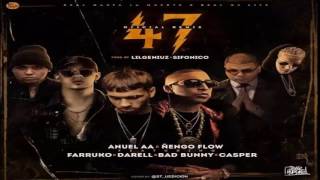 47 (Remix) Bad Bunny Ft. Anuel AA, Farruko, Ñengo Flow Sinfónico, Casper, Darell [Official Audio]